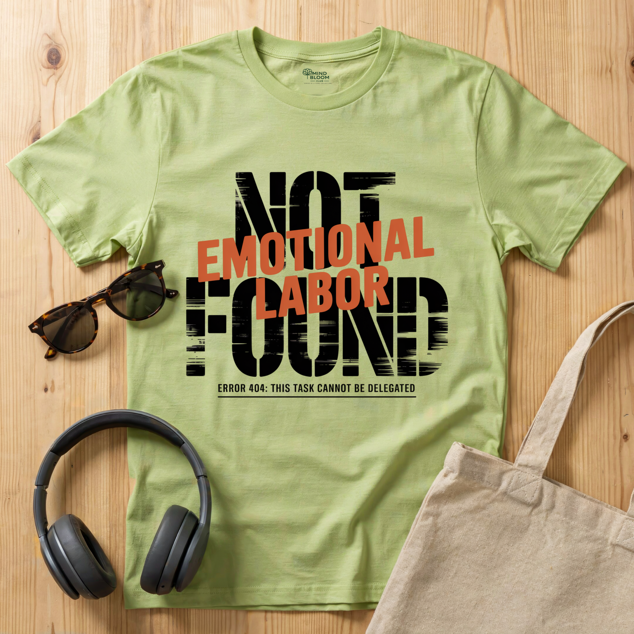 Emotional Labor T-Shirt