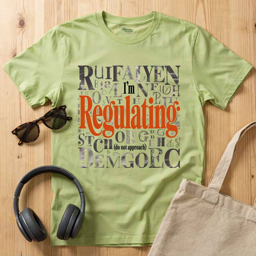 I'm Regulating T-Shirt