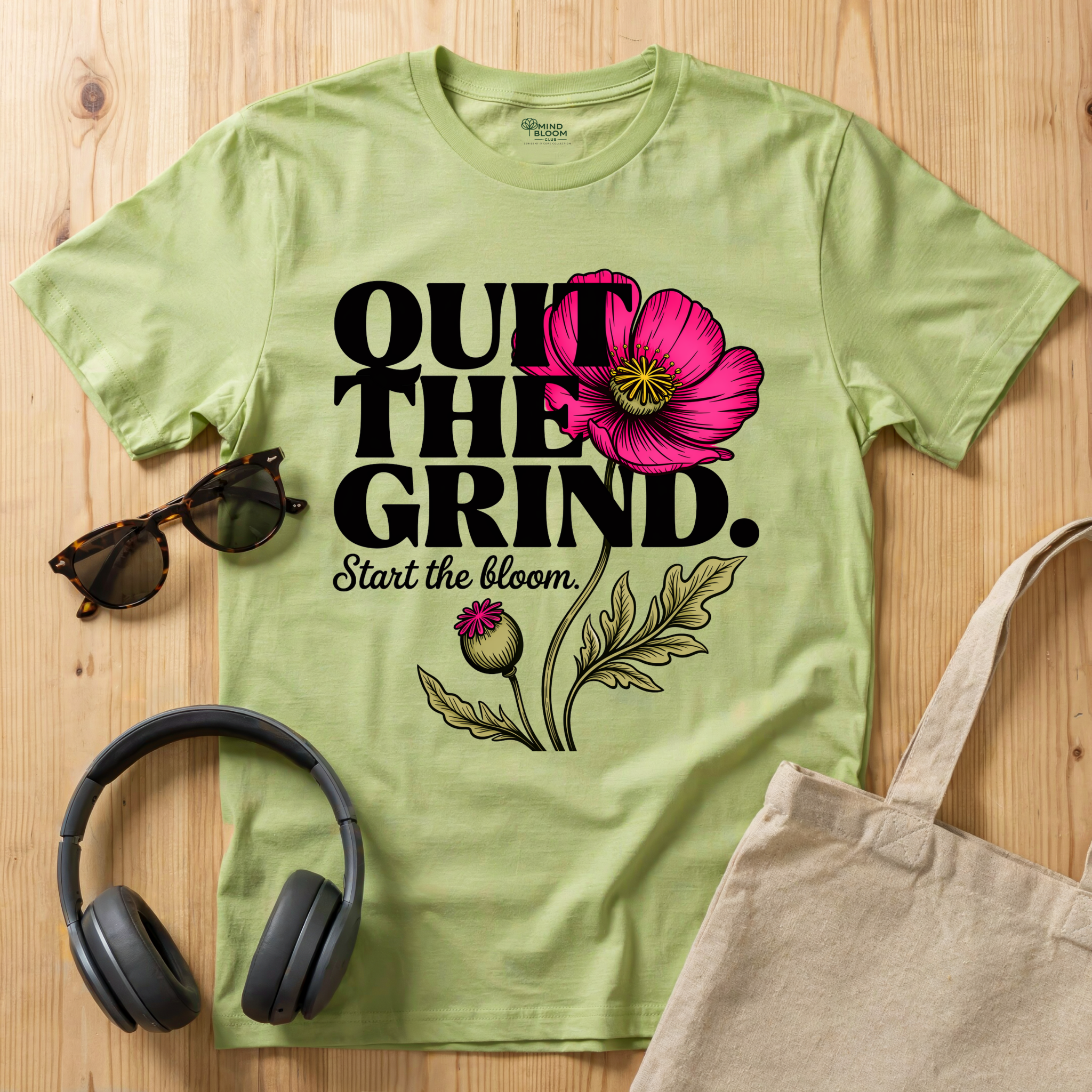 Quit the Grind T-Shirt