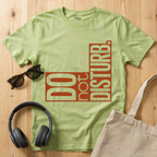 Do not disturb T-Shirt