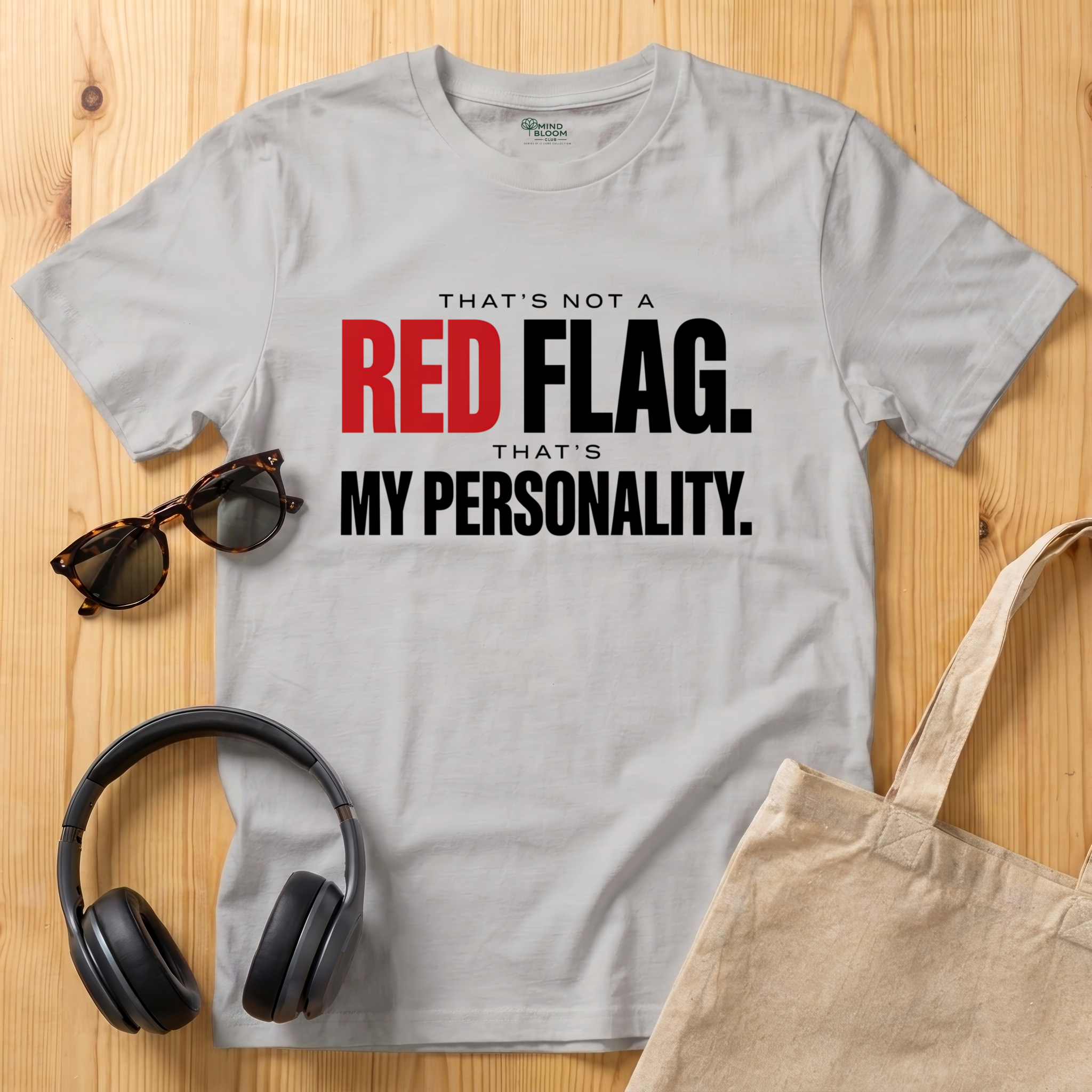 That's not a red flag T-Shirt