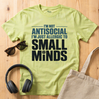I'm not Antisocial T-Shirt