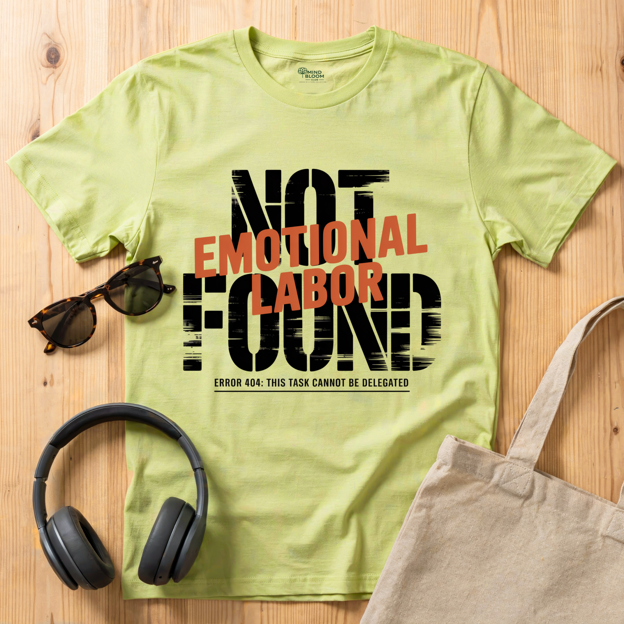 Emotional Labor T-Shirt