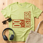 Do not disturb T-Shirt