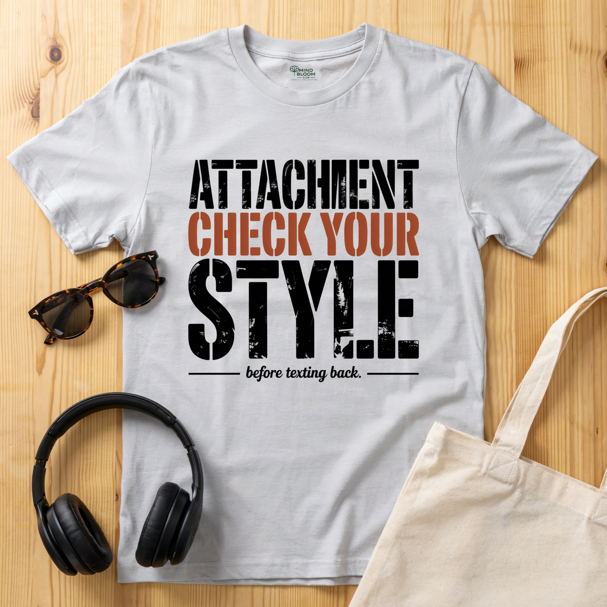 Attachment check your style T-Shirt