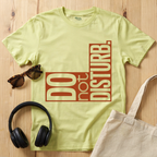 Do not disturb T-Shirt