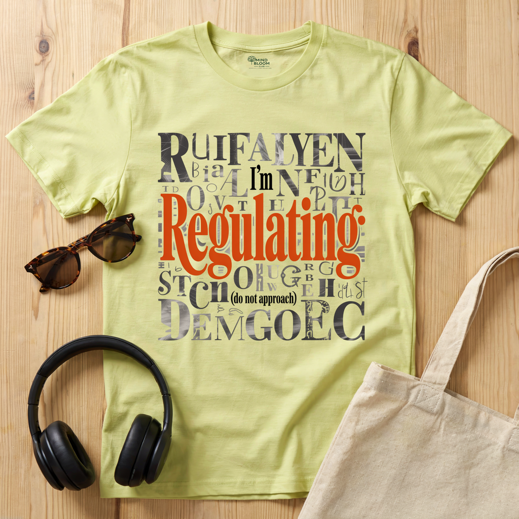 I'm Regulating T-Shirt