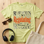 I'm Regulating T-Shirt