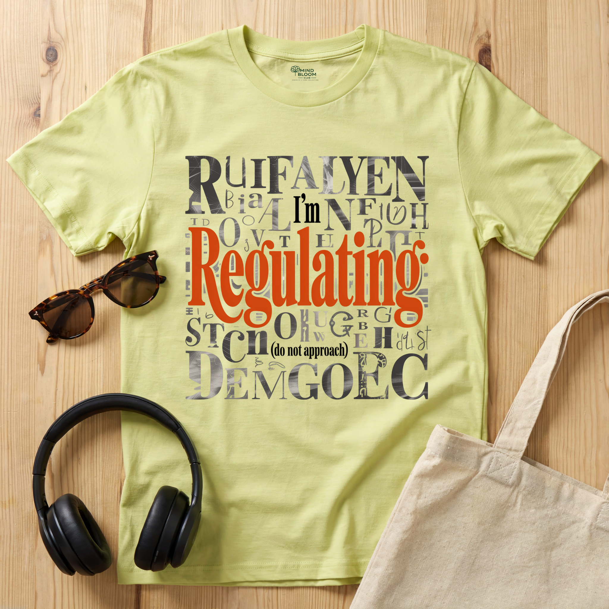 I'm Regulating T-Shirt