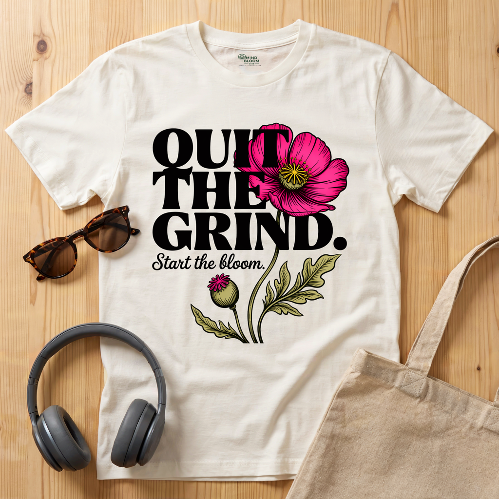 Quit the Grind T-Shirt