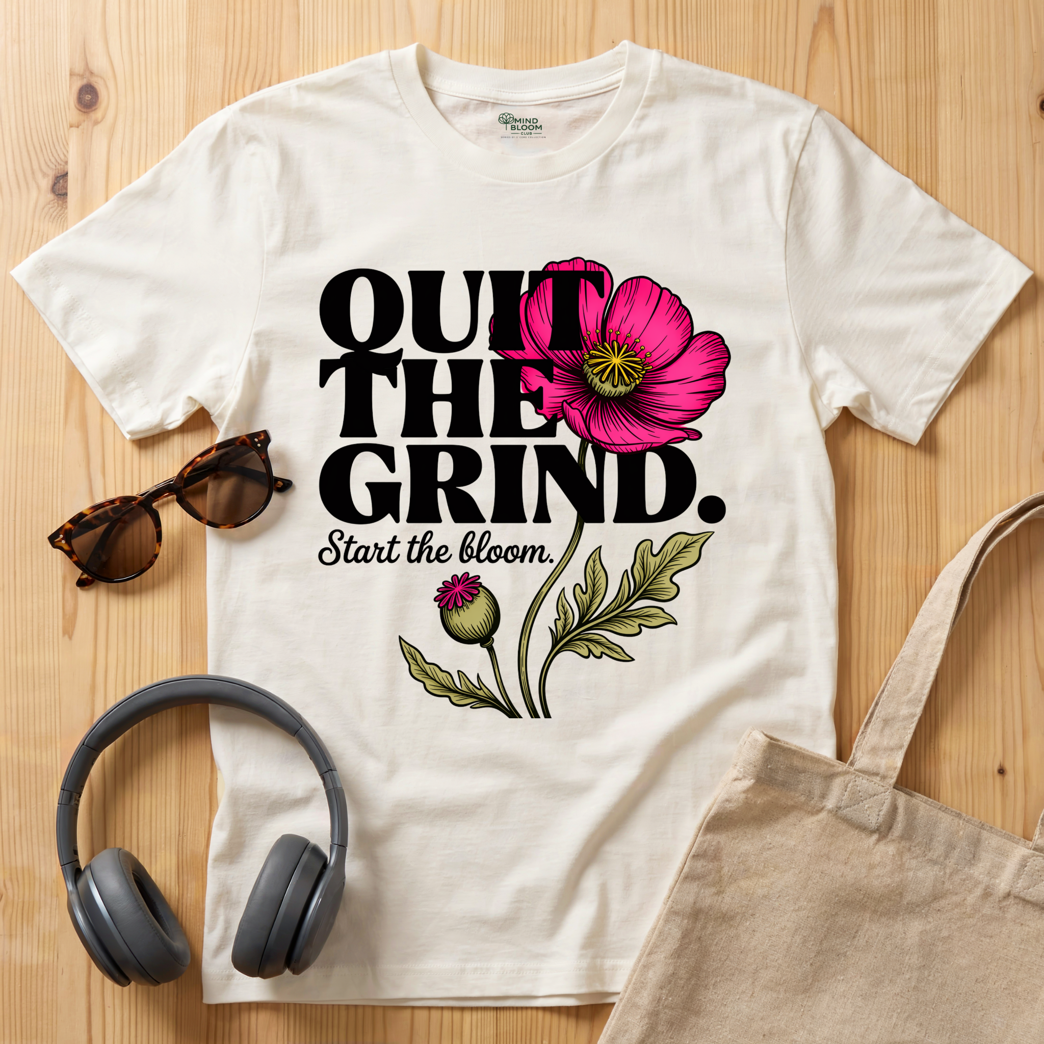 Quit the Grind T-Shirt