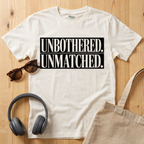 Unbothered Unmatched T-Shirt