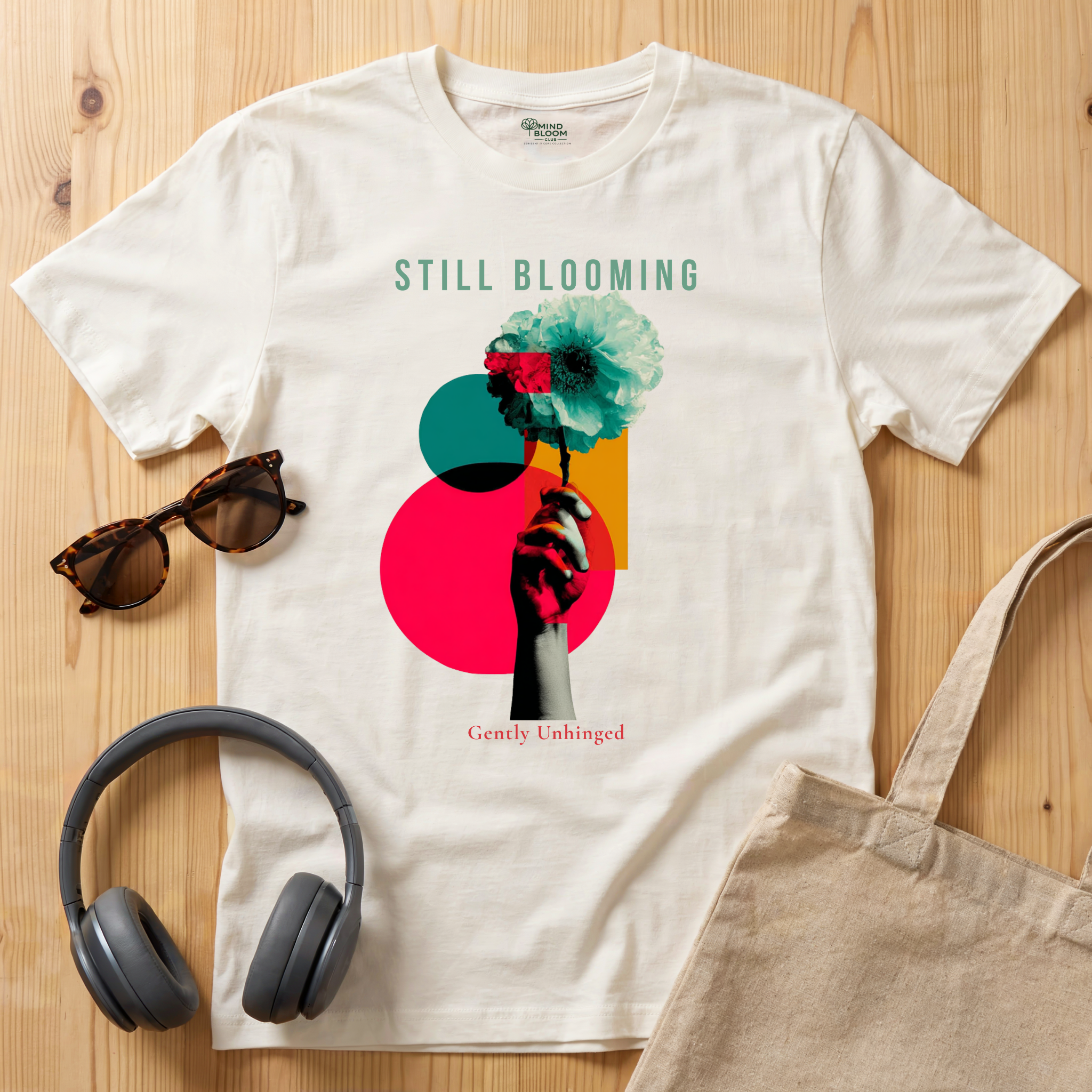 Still Blooming T-Shirt
