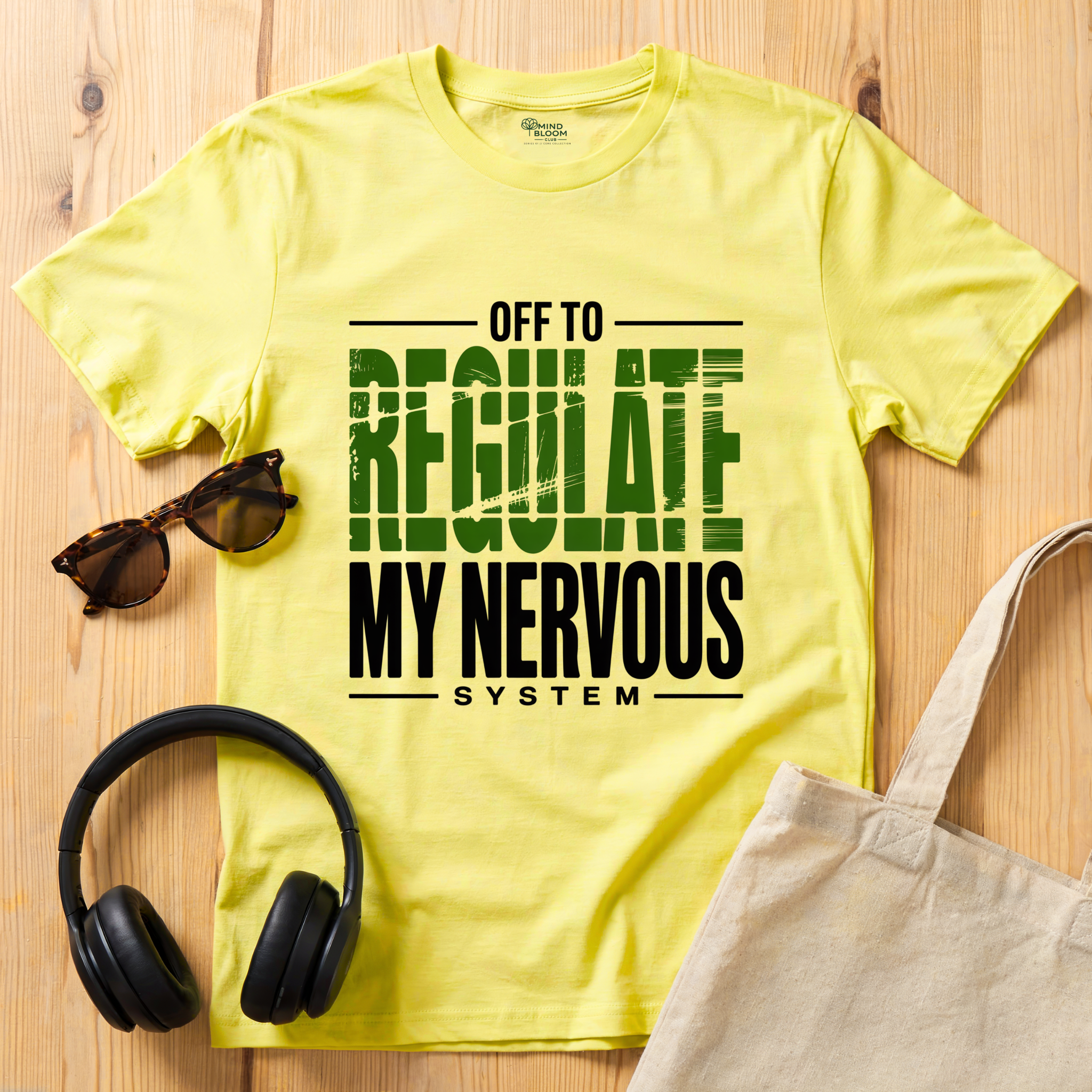 Off to regulate my nervous system T-Shirt