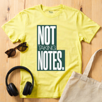 Not taking notes T-Shirt