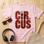 Not my circus T-Shirt