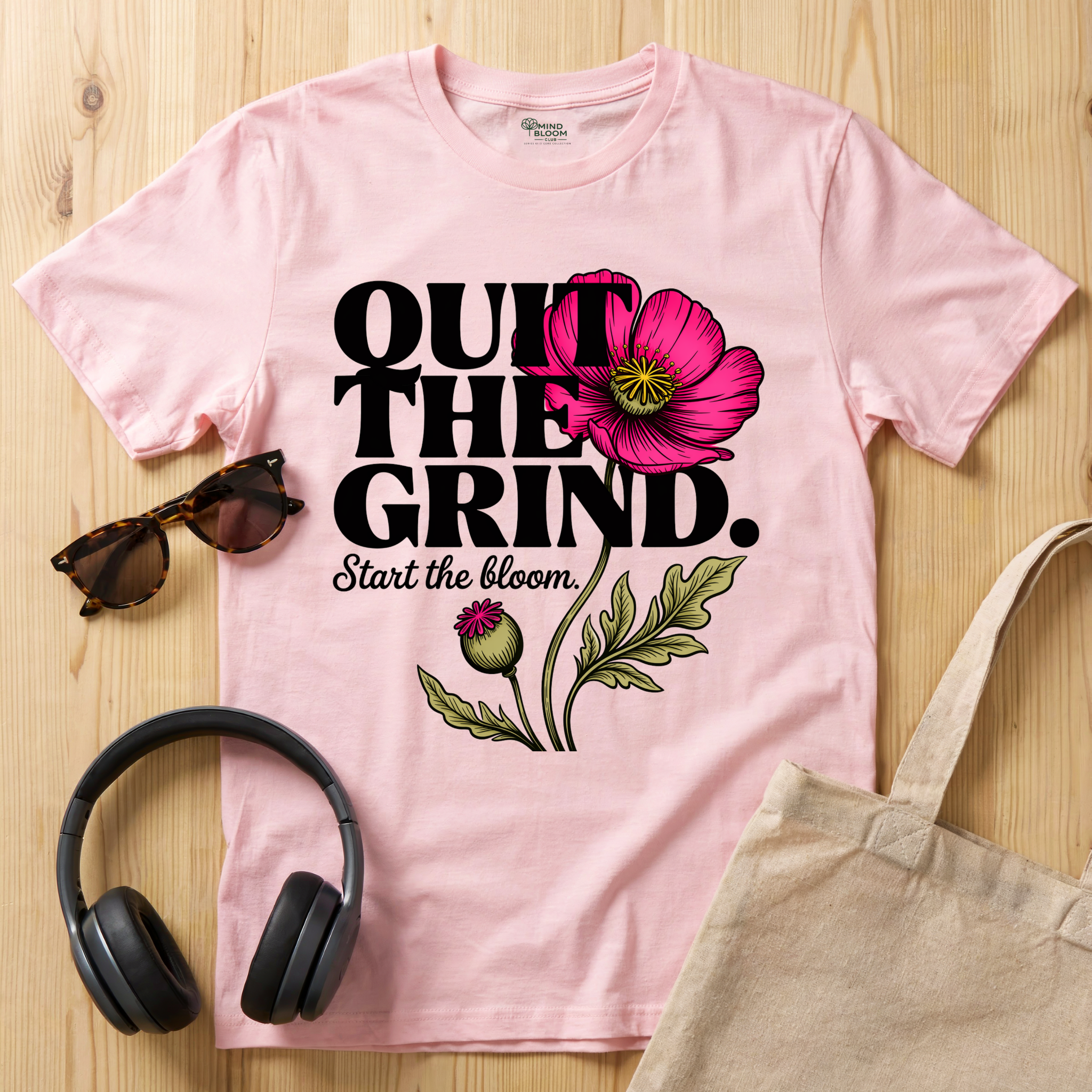 Quit the Grind T-Shirt