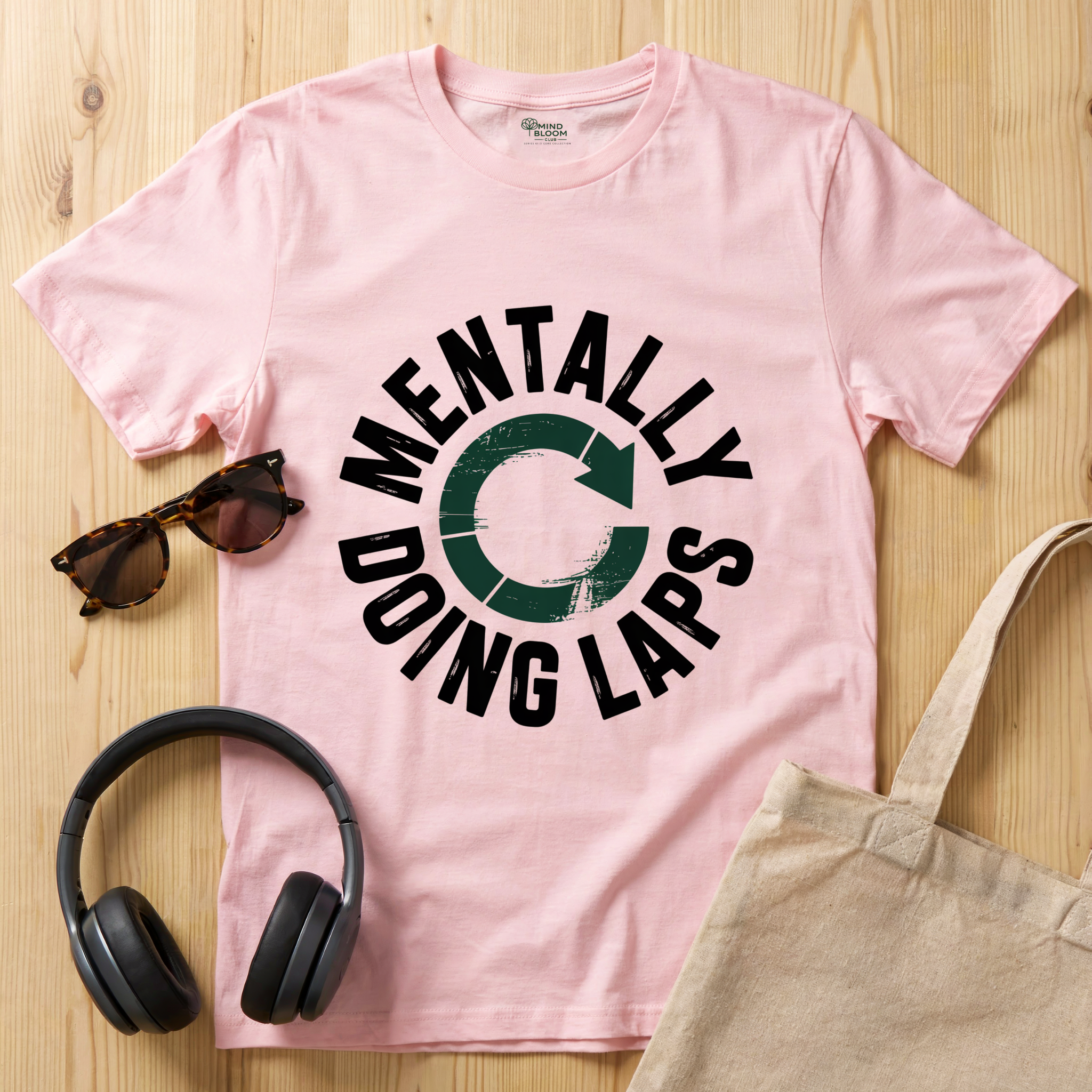 Mentally doing laps T-Shirt