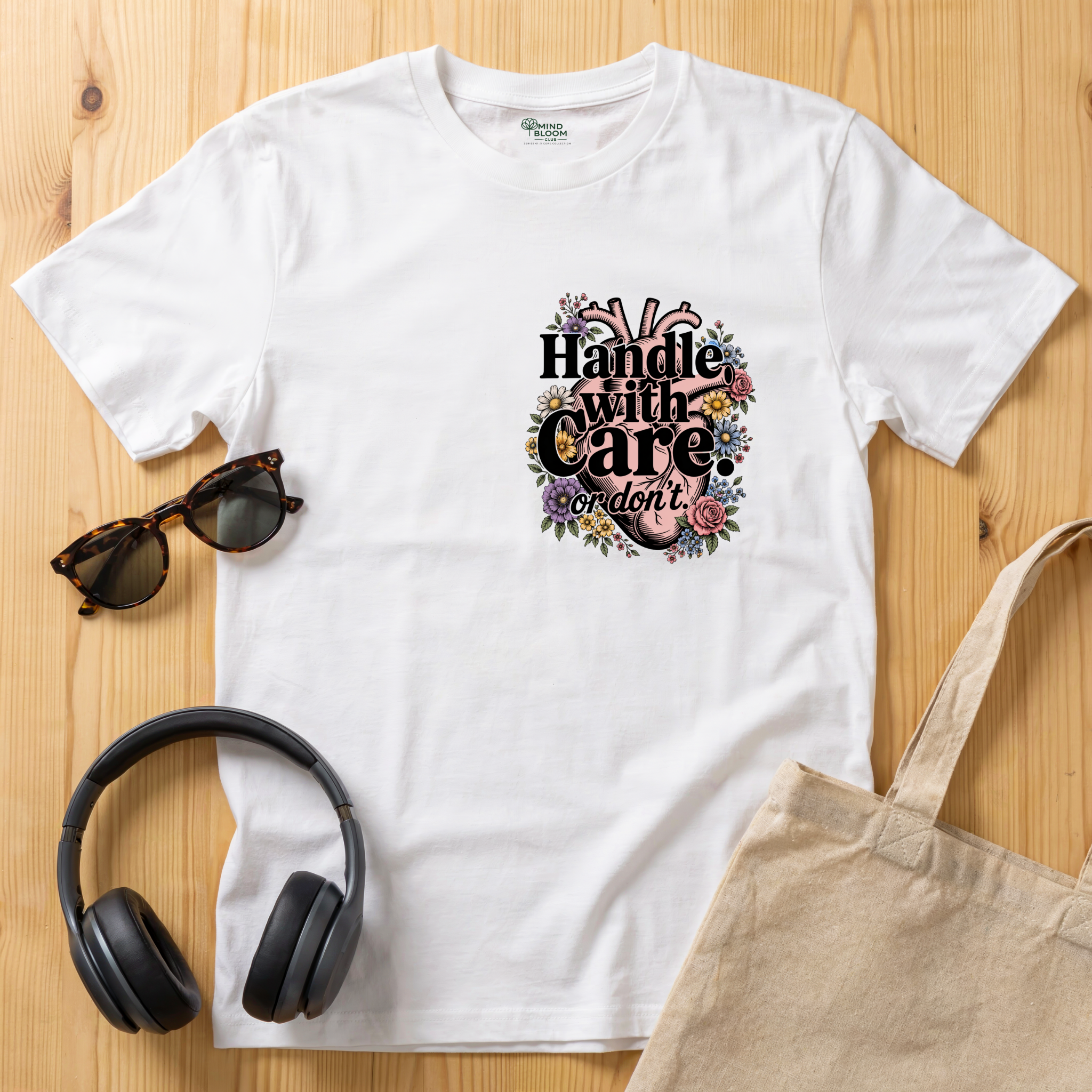 Handle with Care T-Shirt