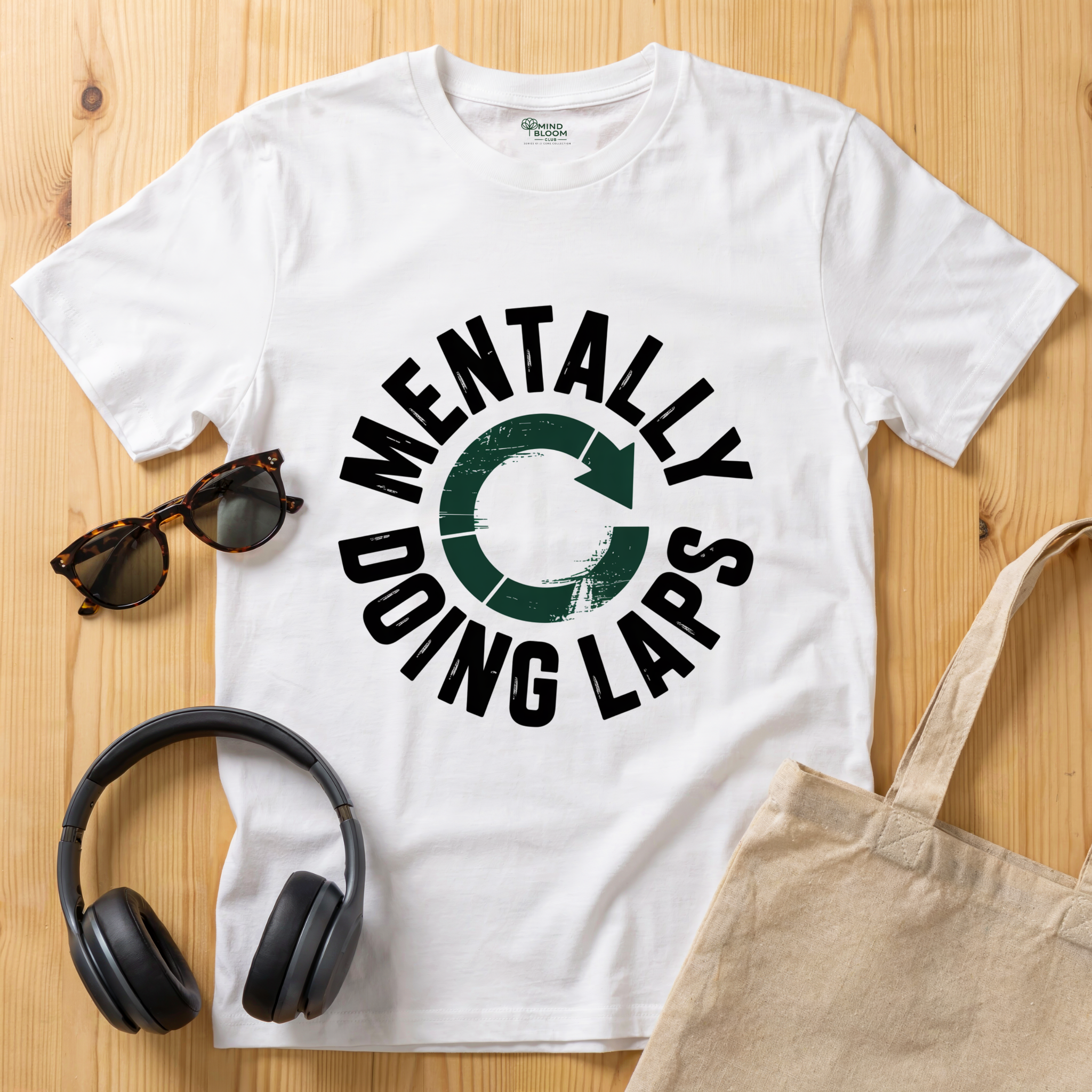 Mentally doing laps T-Shirt