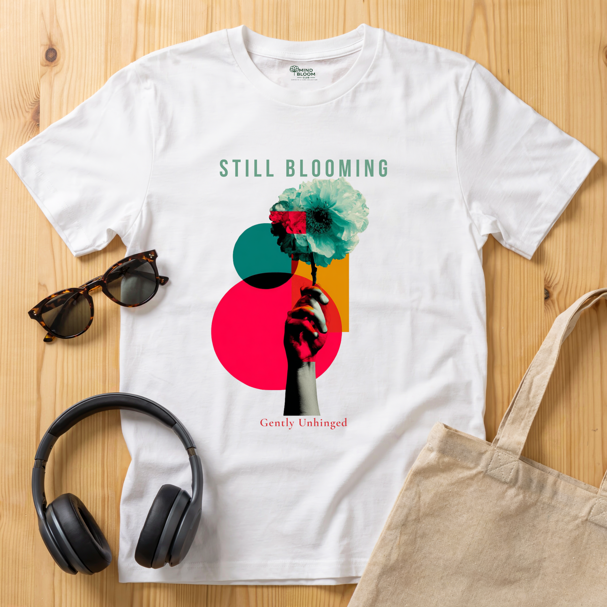 Still Blooming T-Shirt
