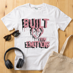 Built From Emotions T-Shirt