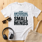 I'm not Antisocial T-Shirt