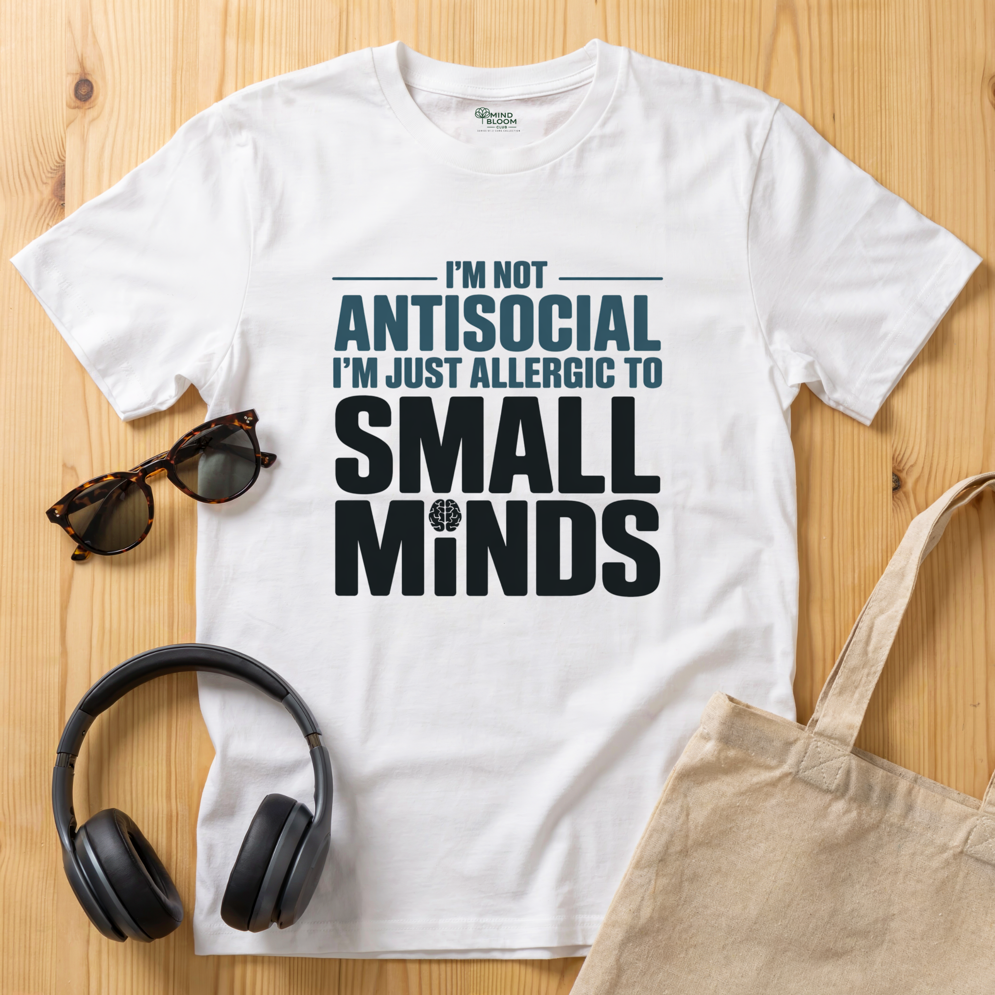 I'm not Antisocial T-Shirt