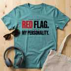 That's not a red flag T-Shirt
